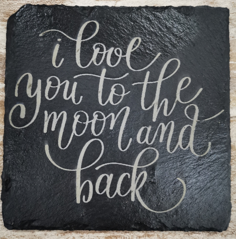 I LOVE YOU TO THE MOON AND BACK 15 X 15 CM
